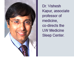 Dr. Vishesh Kapur, associate professor of medicine, co-directs the UW Medicine Sleep Center.